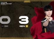 2025LCK杯：GEN3:0强势横扫DK,与HLE战队会师总决赛