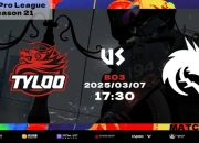EPL S21今日赛程：3月7日淘汰赛首战TYLOO vs Spirit